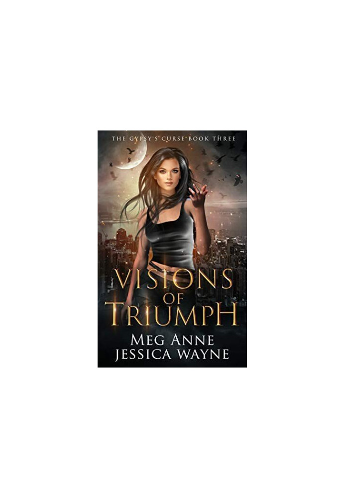 Visions of Triumph