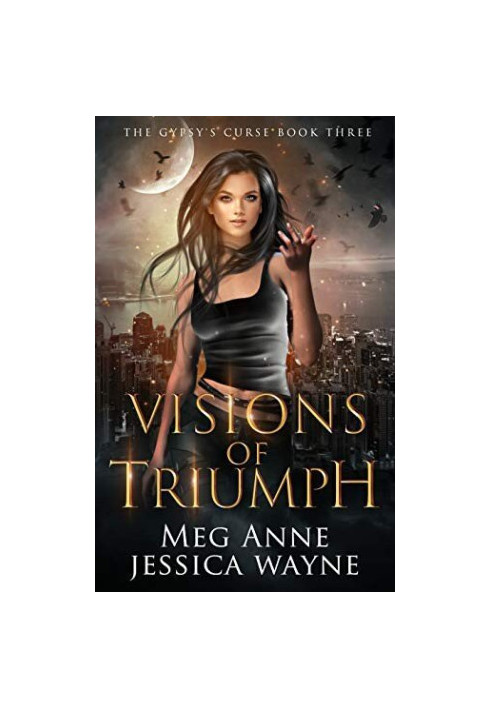 Visions of Triumph
