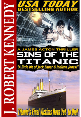Sins of the Titanic - James Acton Thrillers 13