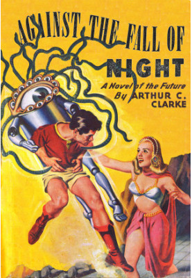 Against the Fall of Night [illustrated serial]