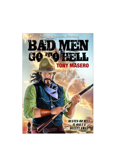 Bad Men Go to Hell