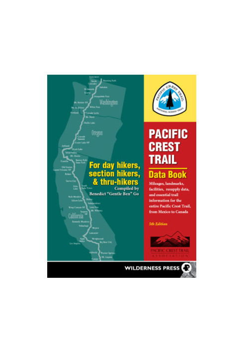 Pacific Crest Trail data book: mileages, landmarks, facilities, resupply data and essential trail information for the entire 