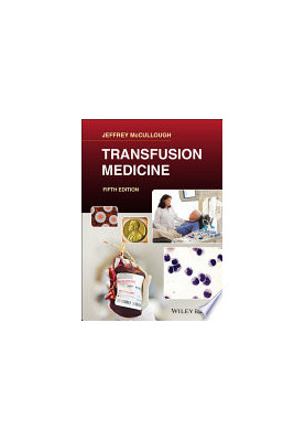 Transfusion Medicine, 5th Edition