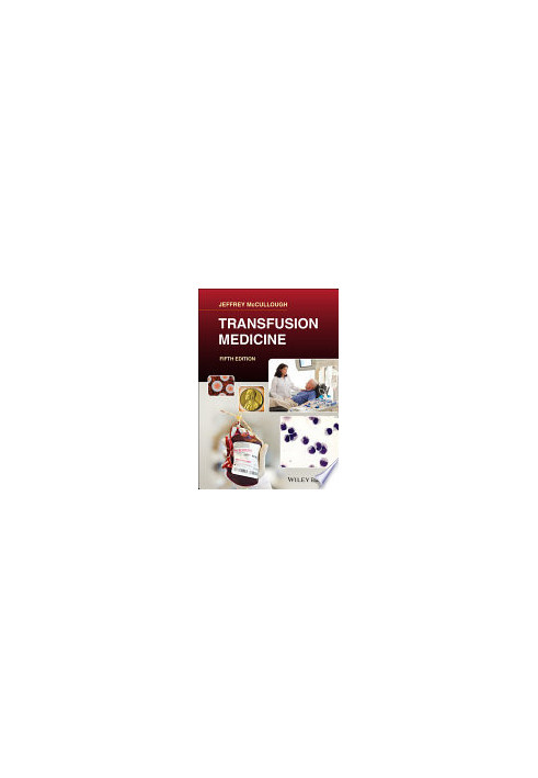 Transfusion Medicine, 5th Edition