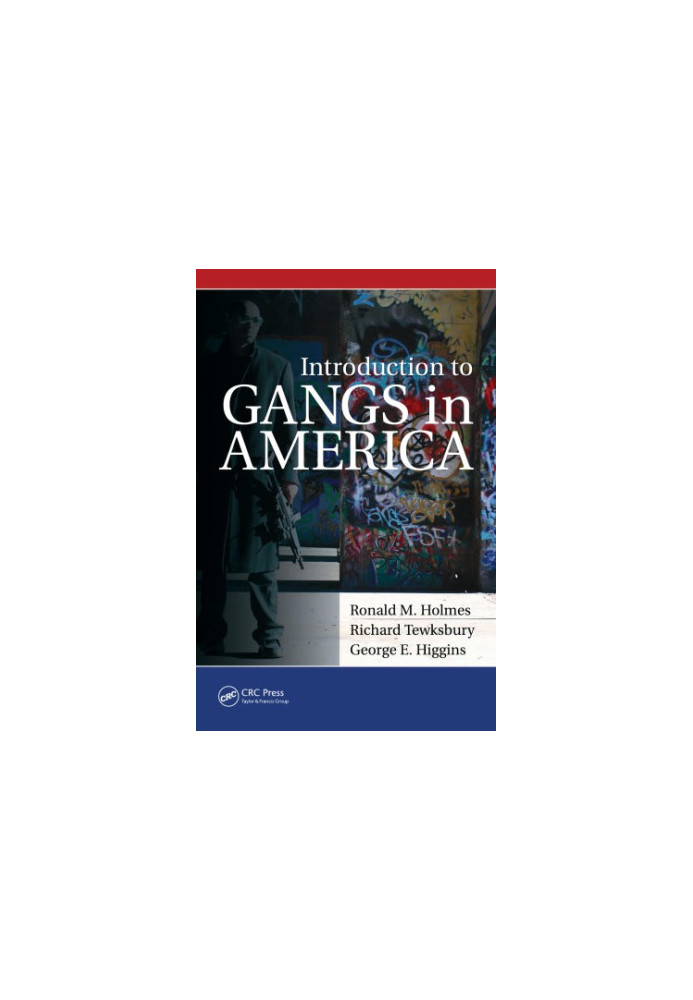 Introduction to Gangs in America