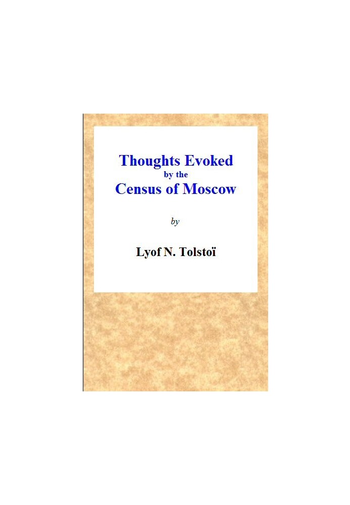 What to Do? Thoughts Evoked By the Census of Moscow