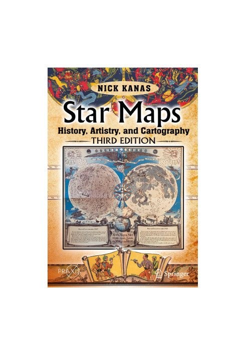 Star Maps: History, Artistry, and Cartography