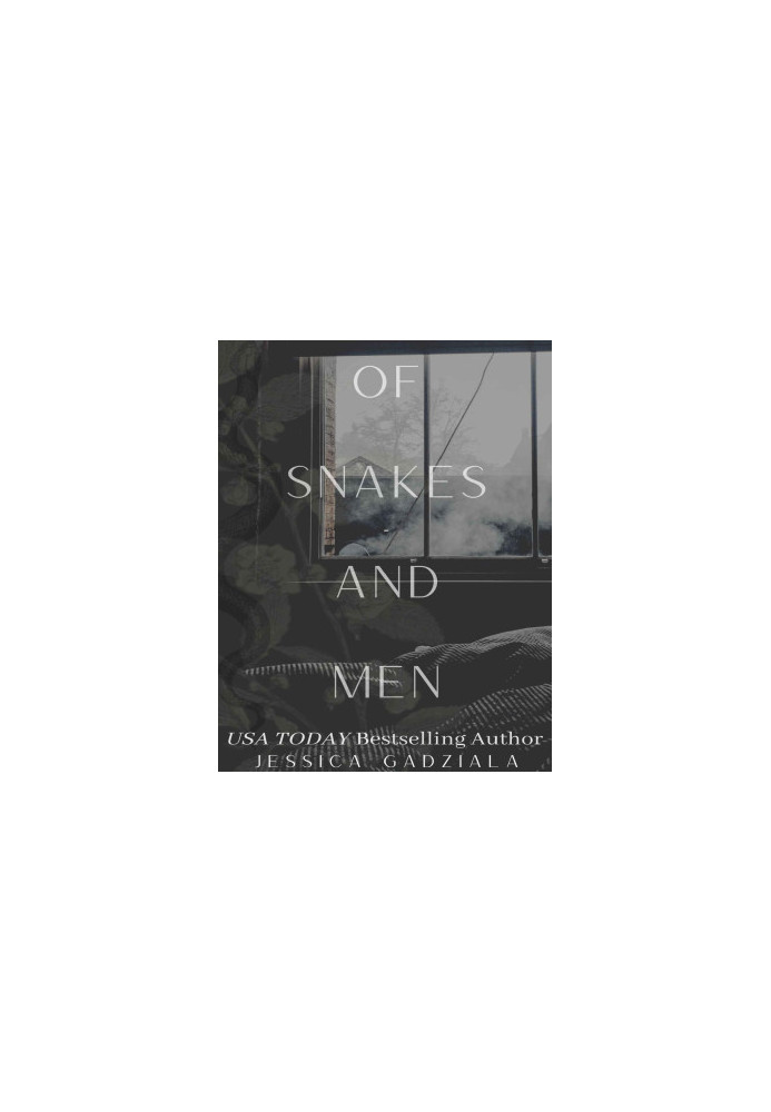 Of Snakes and Men