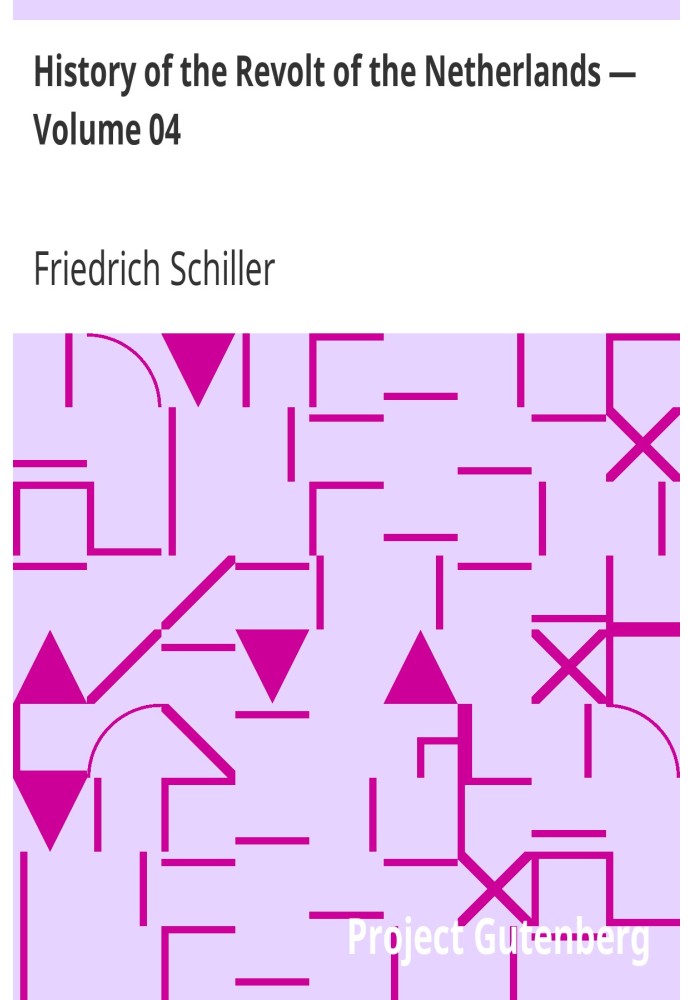 Історія повстання Нідерландів — Том 04