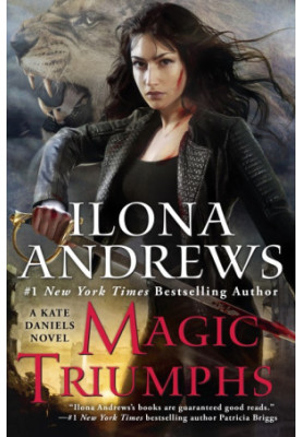 Magic Triumphs (Kate Daniels, 10)