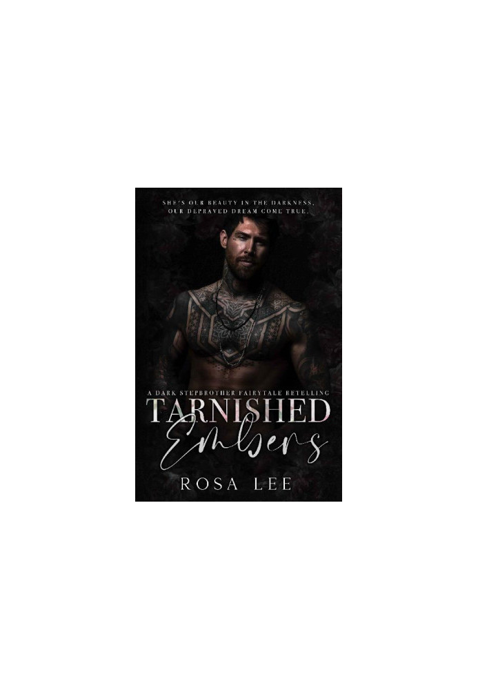 2 - Tarnished Embers: Dark Retellings