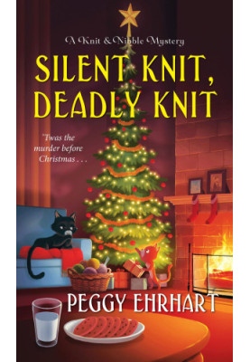 Silent Knit, Deadly Knit (Knit & Nibble Mystery 4)