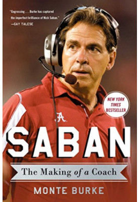 Saban : the making of a coach