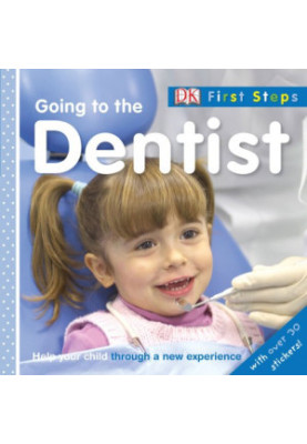 Going to the Dentist (First Steps)