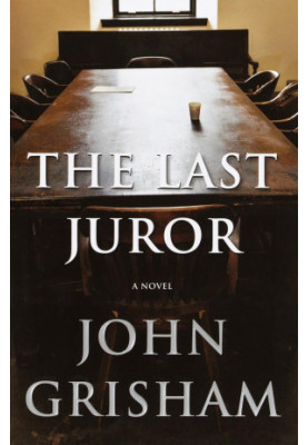 The Last Juror: A Novel