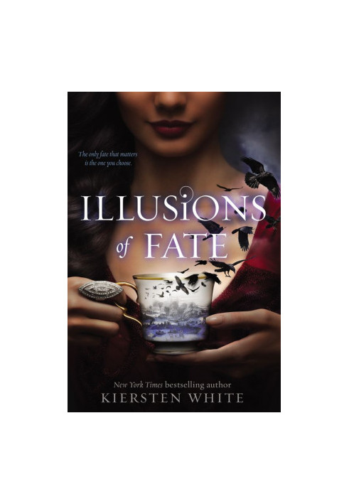 Illusions of Fate
