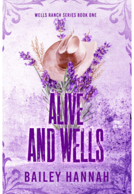 Alive and Wells