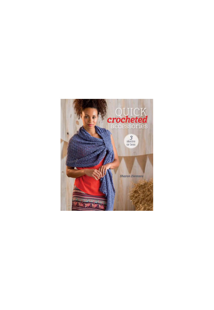 Quick Crocheted Accessories sanet.me (3 Skeins or Less)