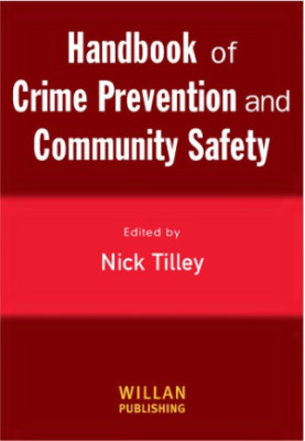 Handbook of crime prevention and community safety