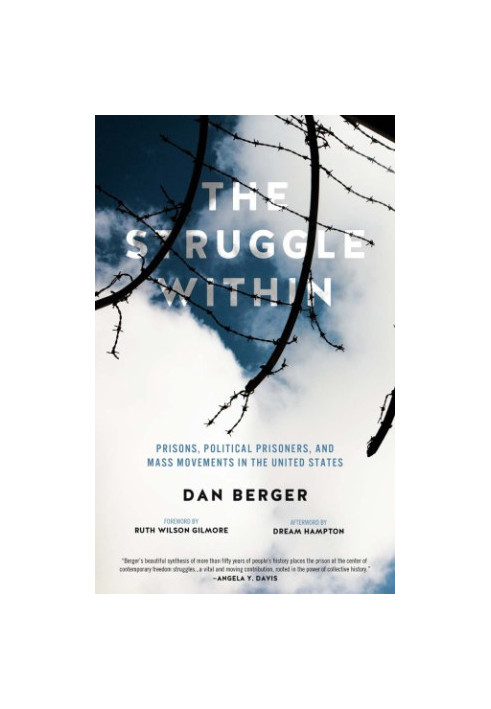 The struggle within prisons, political prisoners, and mass movements in the United States