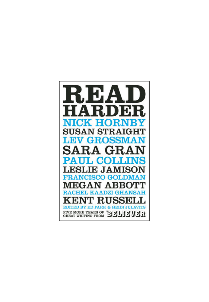 Read Harder: Five More Years of Great Writing