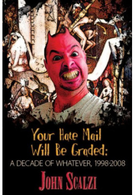Your Hate Mail Will Be Graded