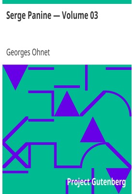 Serge Panine — Volume 03