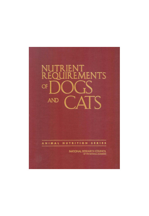 Nutrient Requirements of Dogs and Cats