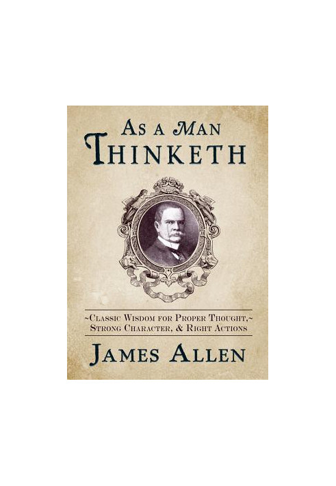 As a Man Thinketh