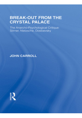 Break-Out from the Crystal Palace