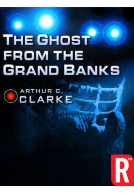 The Ghost from the Grand Banks
