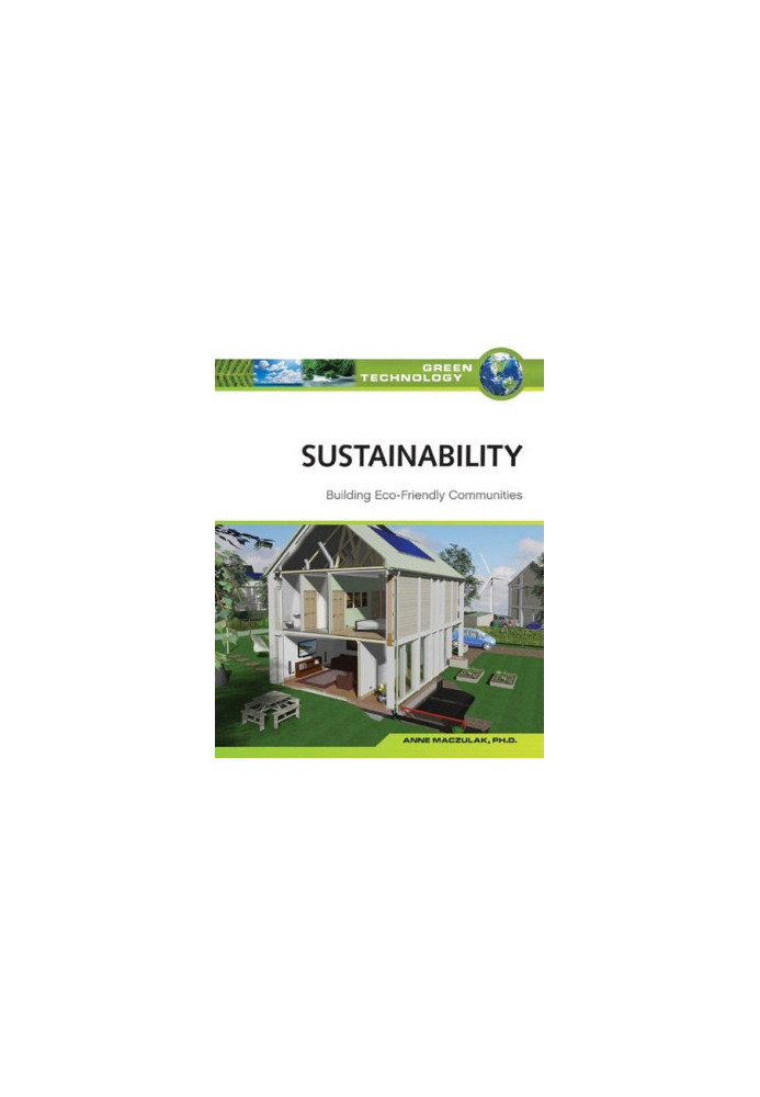 Sustainability: Building Eco Friendly Communities (Green Technology)
