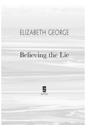 Believing the Lie
