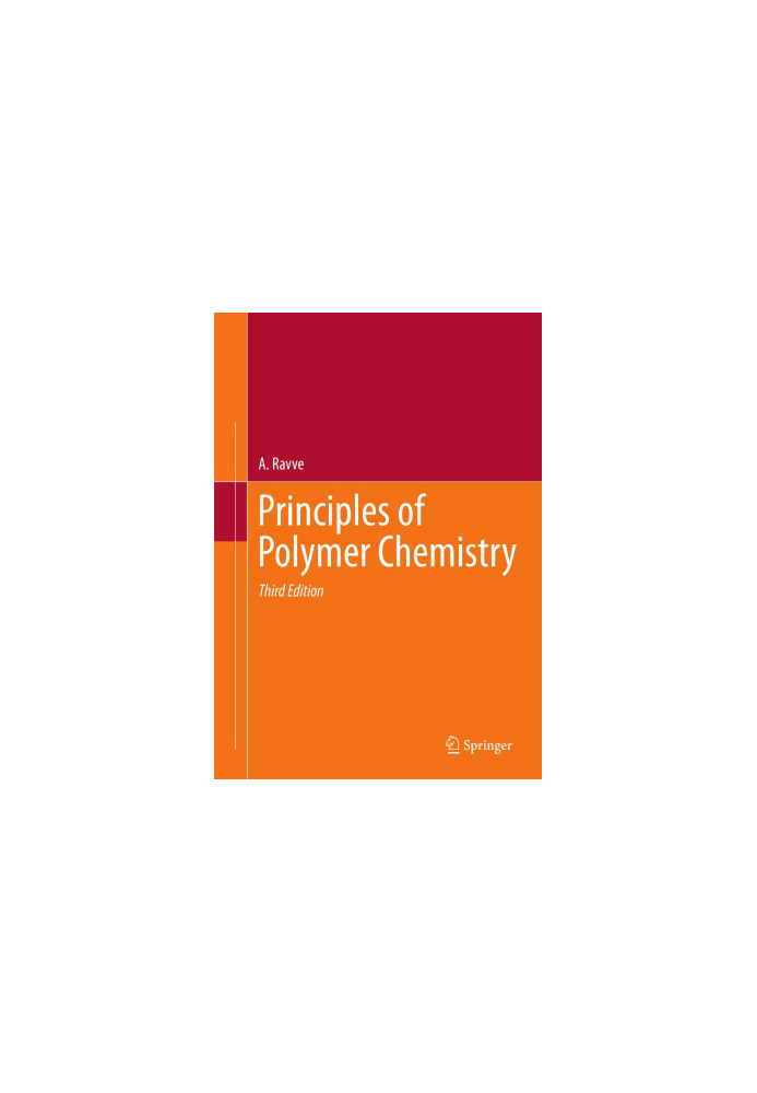 Principles of Polymer Chemistry 3 ed. [reprint 2012]