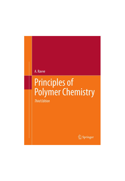 Principles of Polymer Chemistry 3 ed. [reprint 2012]