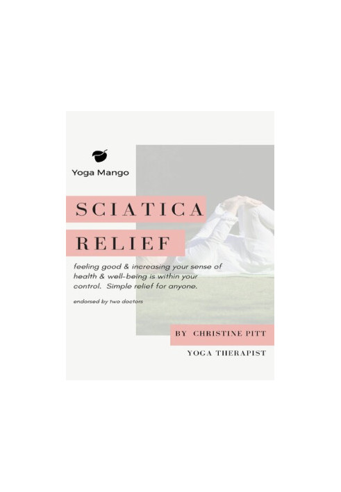 Sciatica Relief: Simple sciatica relief for anyone
