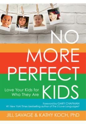 No More Perfect Kids