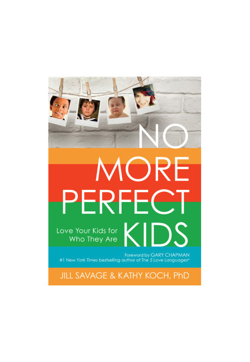No More Perfect Kids
