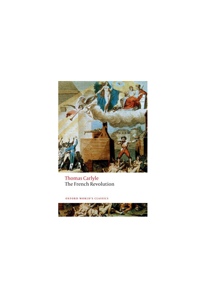 The French Revolution (Oxford World's Classics)
