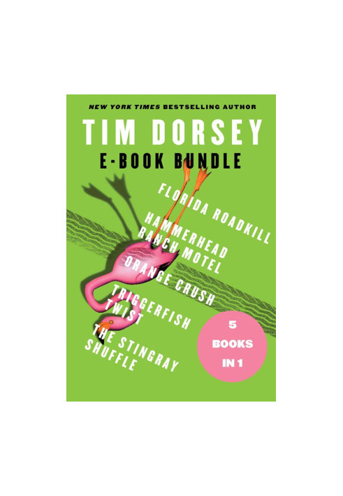 [Serge A. Storms 00] • Tim Dorsey Collection 1-5
