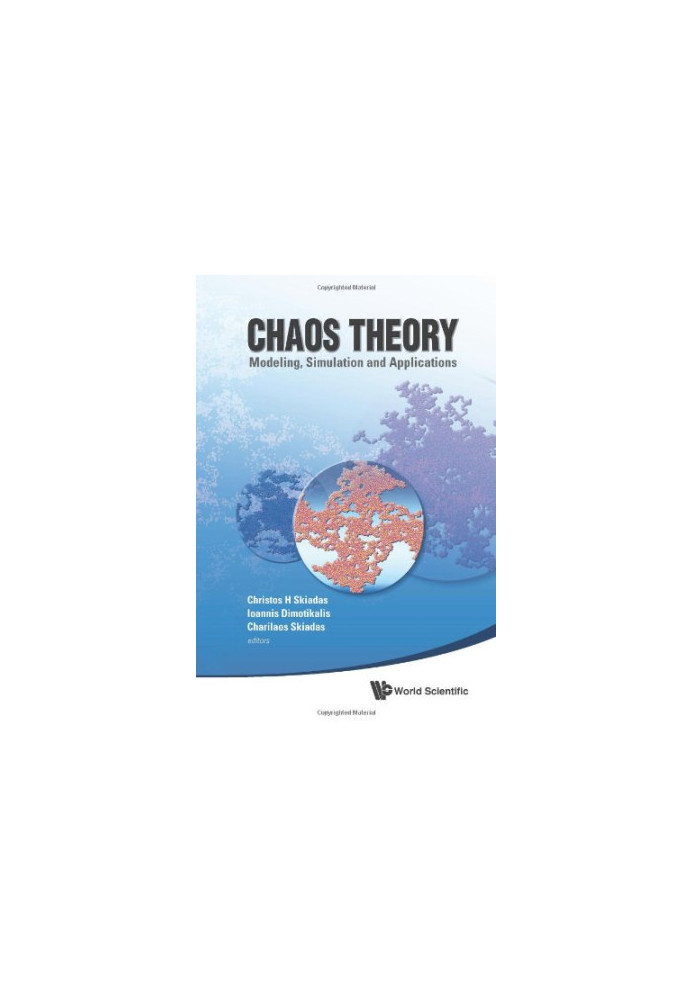 Chaos Theory: Modeling, Simulation and Applications