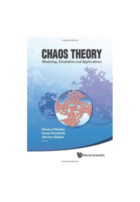 Chaos Theory: Modeling, Simulation and Applications
