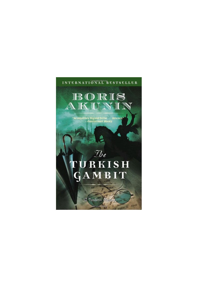 The Turkish Gambit (Erast Fandorin Mysteries)