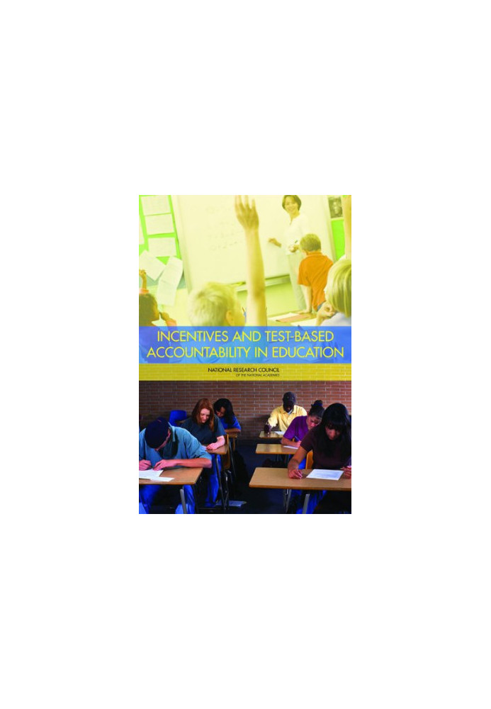 Incentives and Test-based Accountability in Education