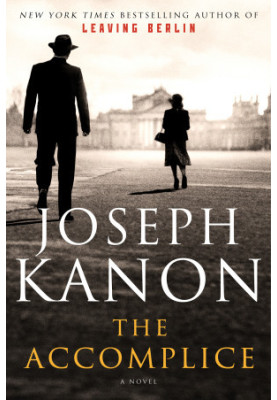 The Accomplice: A Novel