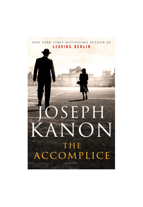 The Accomplice: A Novel