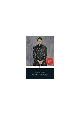 A Doll’s House and Other Plays