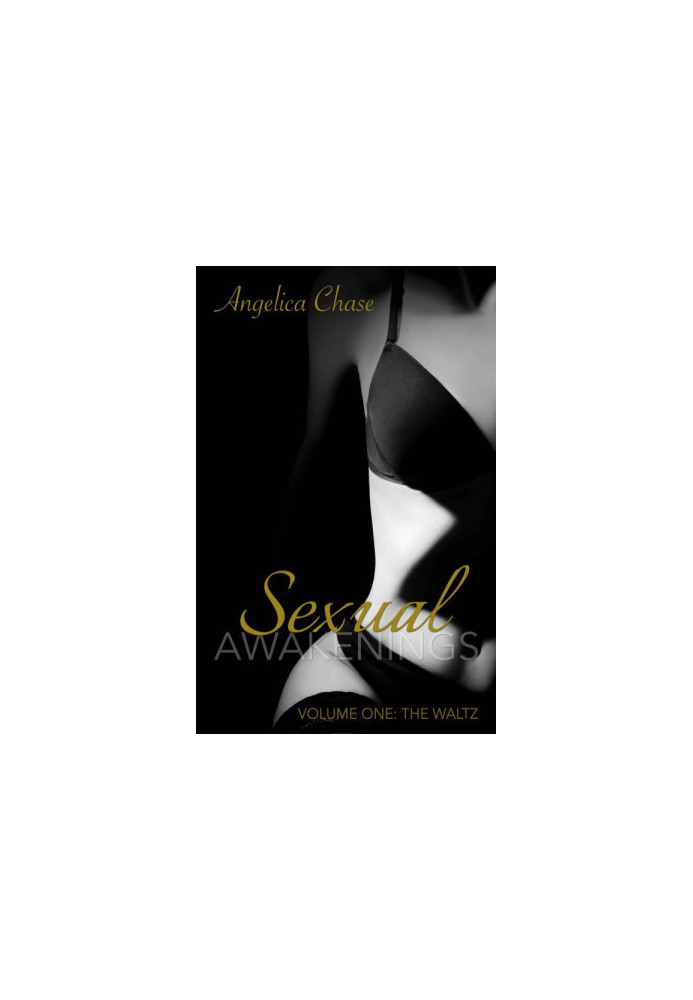 [Sexual Awakenings 01] • Sexual Awakenings · The Waltz