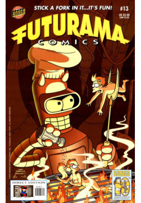 Futurama Comics 13: The Bender You Say
