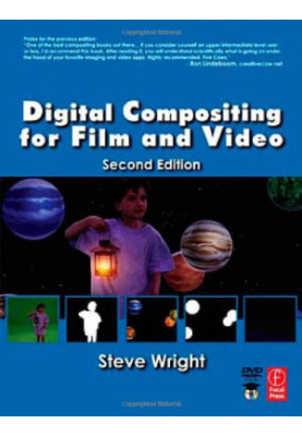 Digital Compositing for Film and Video,